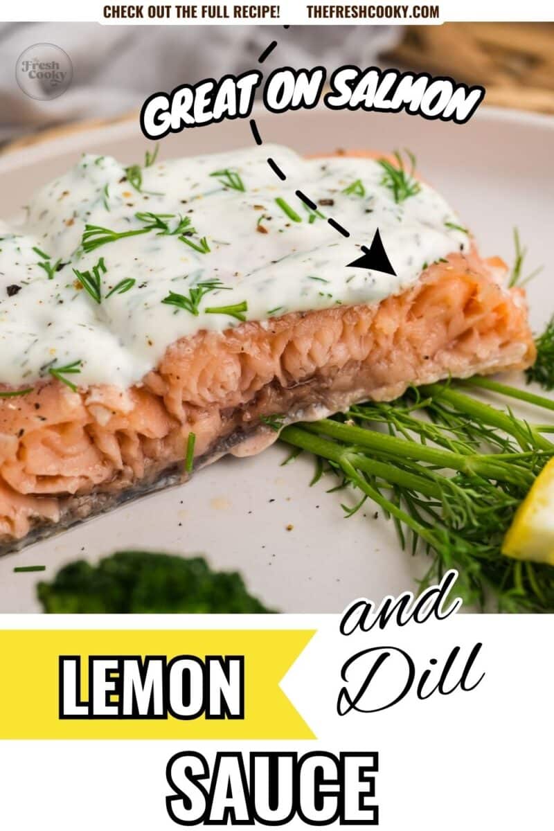 Piece of salmon on a plate with lemon dill sauce on top, for pinning.