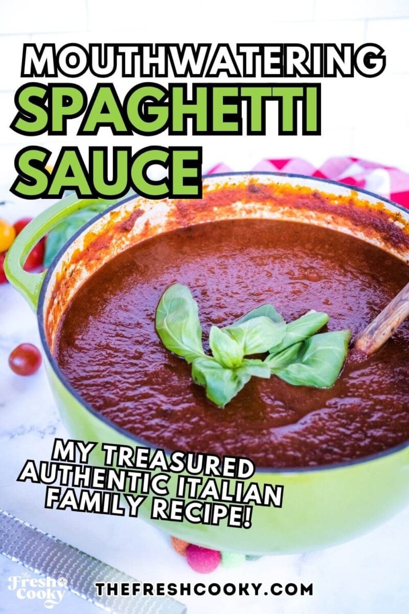Spaghetti sauce in large heavy pot, to pin.