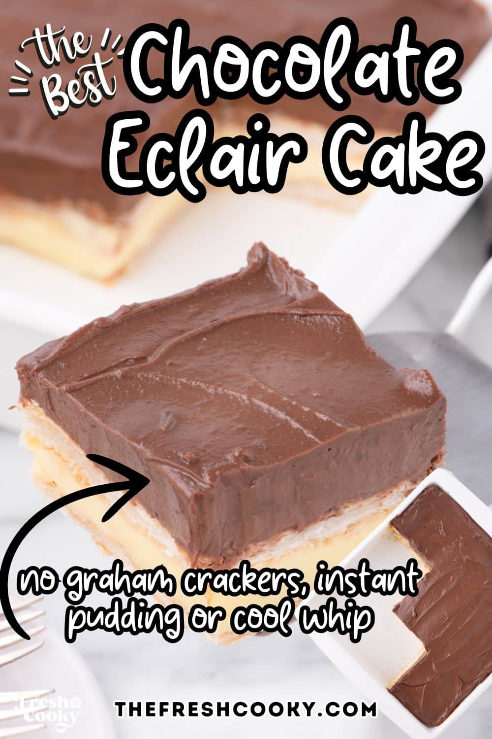 A slice of chocolate eclair cake on a spatula. for pinning. 