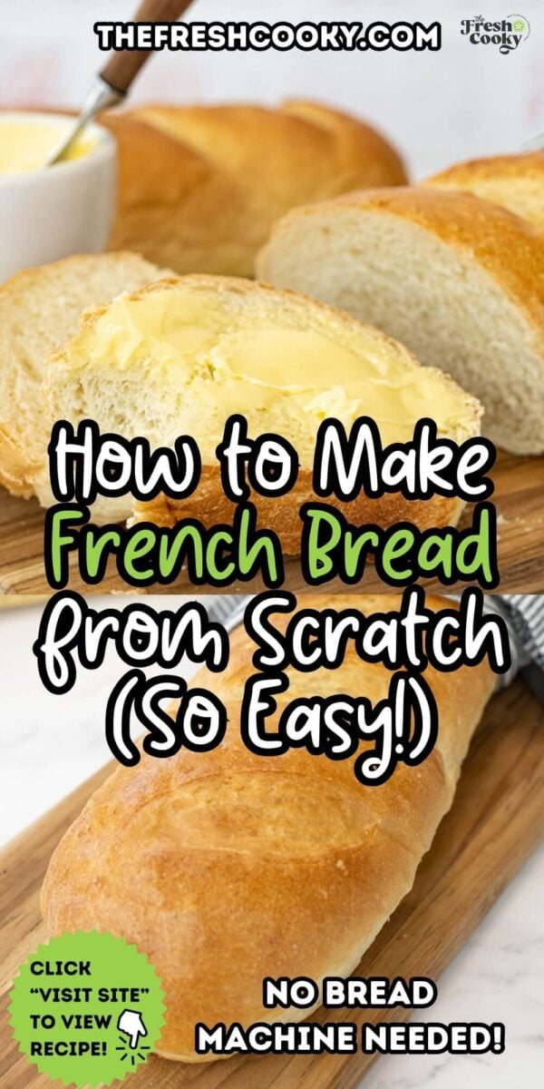 Buttered slice of French bread and loaf of bread, to pin.