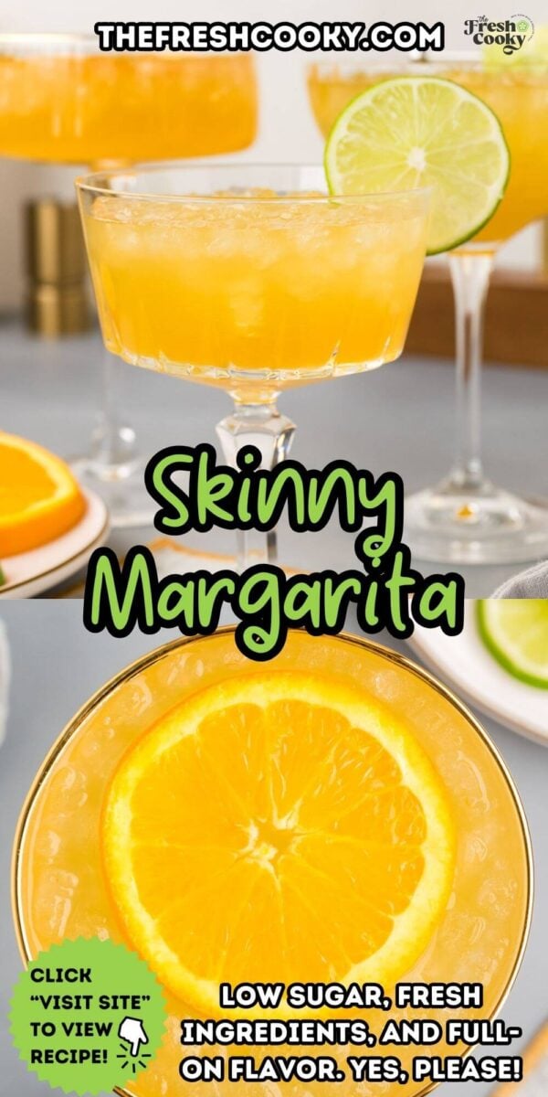 Skinny margarita in pretty glasses with orange slices, to pin.