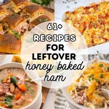 61+ Recipes for Leftover Honey Baked Ham