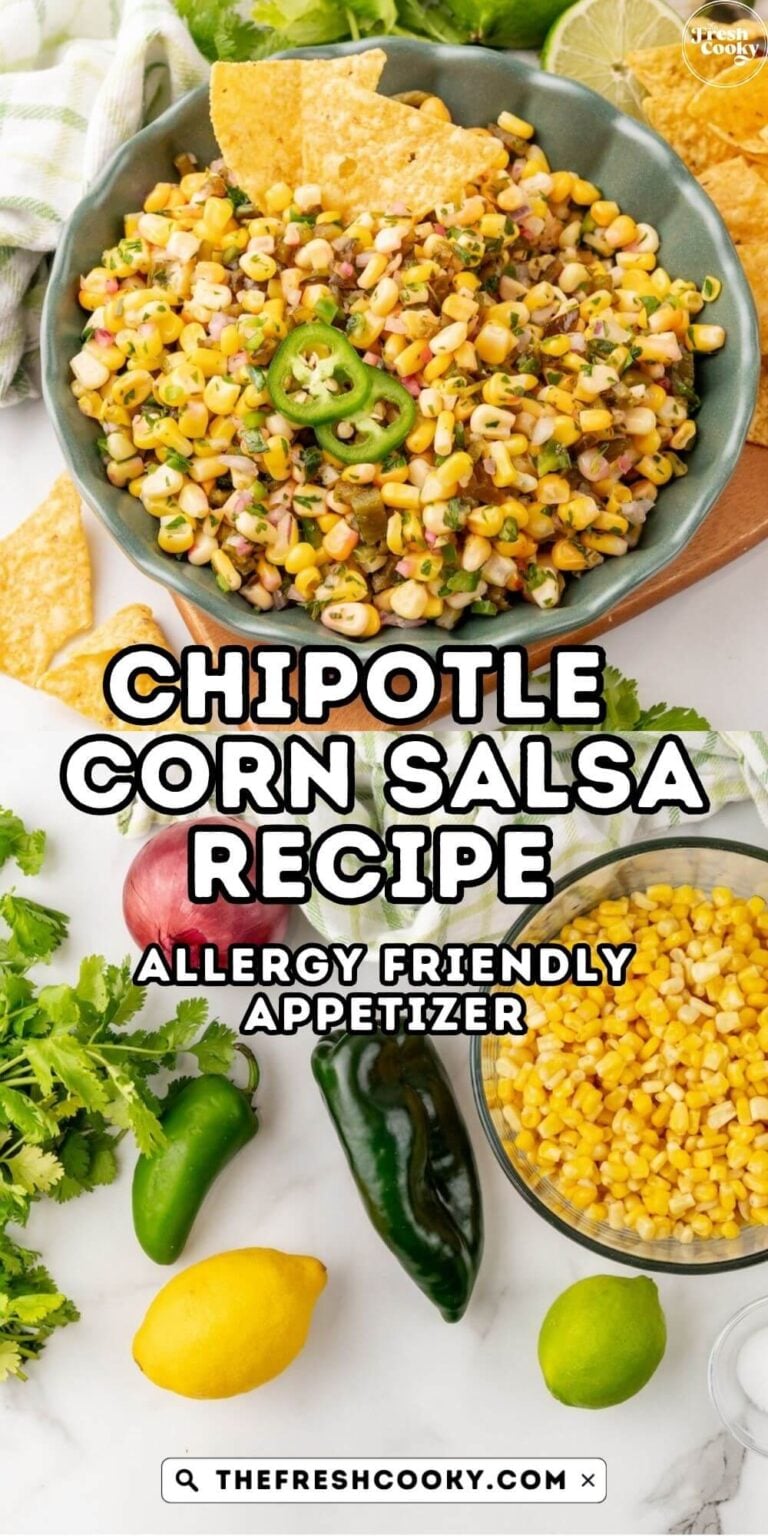 Ingredients for Chipotle Corn Salsa and a pretty scalloped bowl filled with the salsa, to pin.