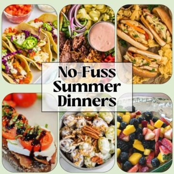 No-Fuss Summer Dinners