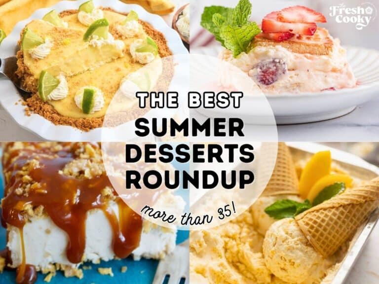 Image with text overlay, The Best Summer Desserts Roudup, L-R key lime pie, strawberry banana pudding, fried ice cream cake, peach ice cream.