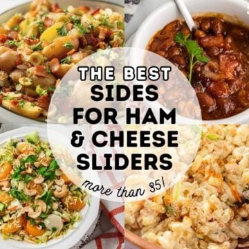 What to Serve with Ham and Cheese Sliders: 41 Sides