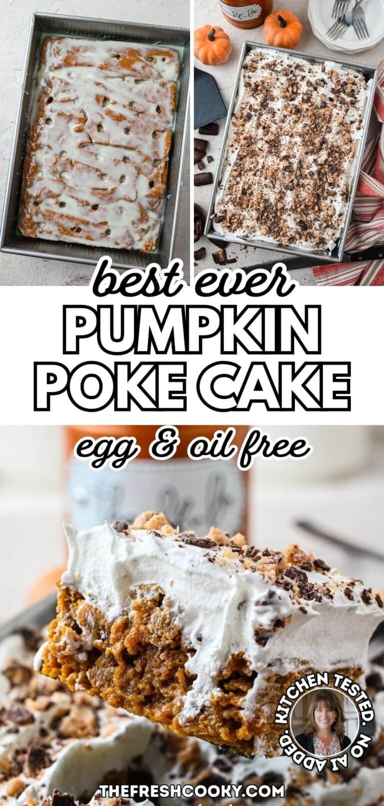 Soaking pumpkin poke cake, topped with whipped cream and Heath bar and a gooey slice on a white plate, for pinning.
